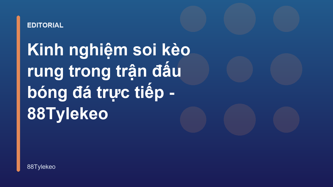 Người chơi phân tích kèo rung bóng đá trực tiếp